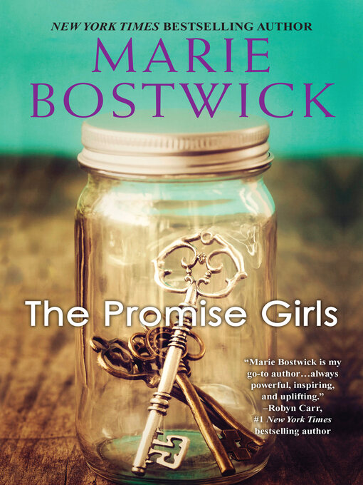 Title details for The Promise Girls by Marie Bostwick - Available